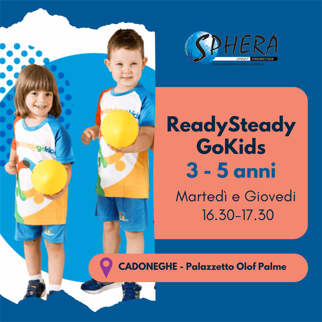 Ready Steady Go Kids dai 3 ai 5 anni