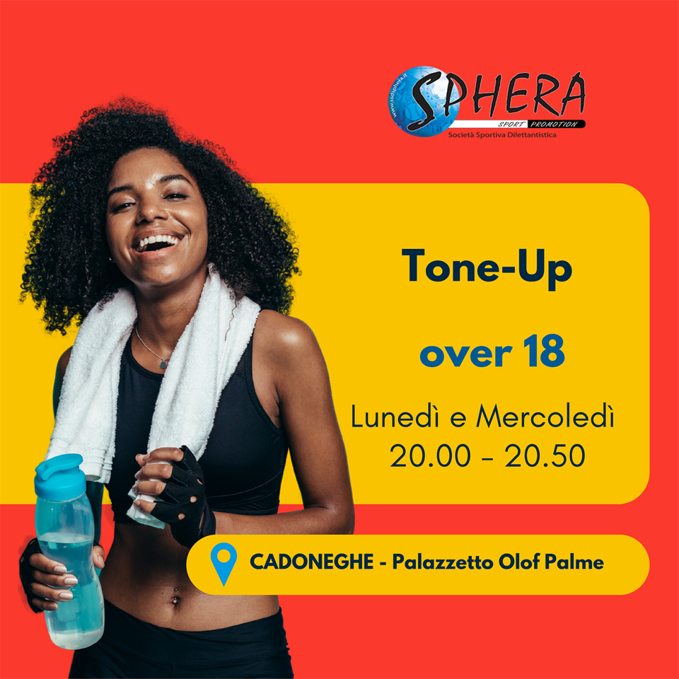Tone Up dai 18 anni