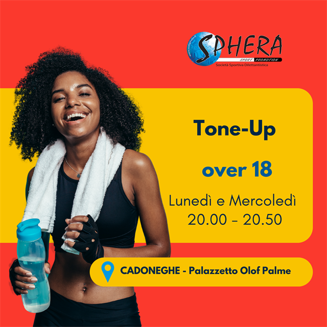 Tone Up dai 18 anni