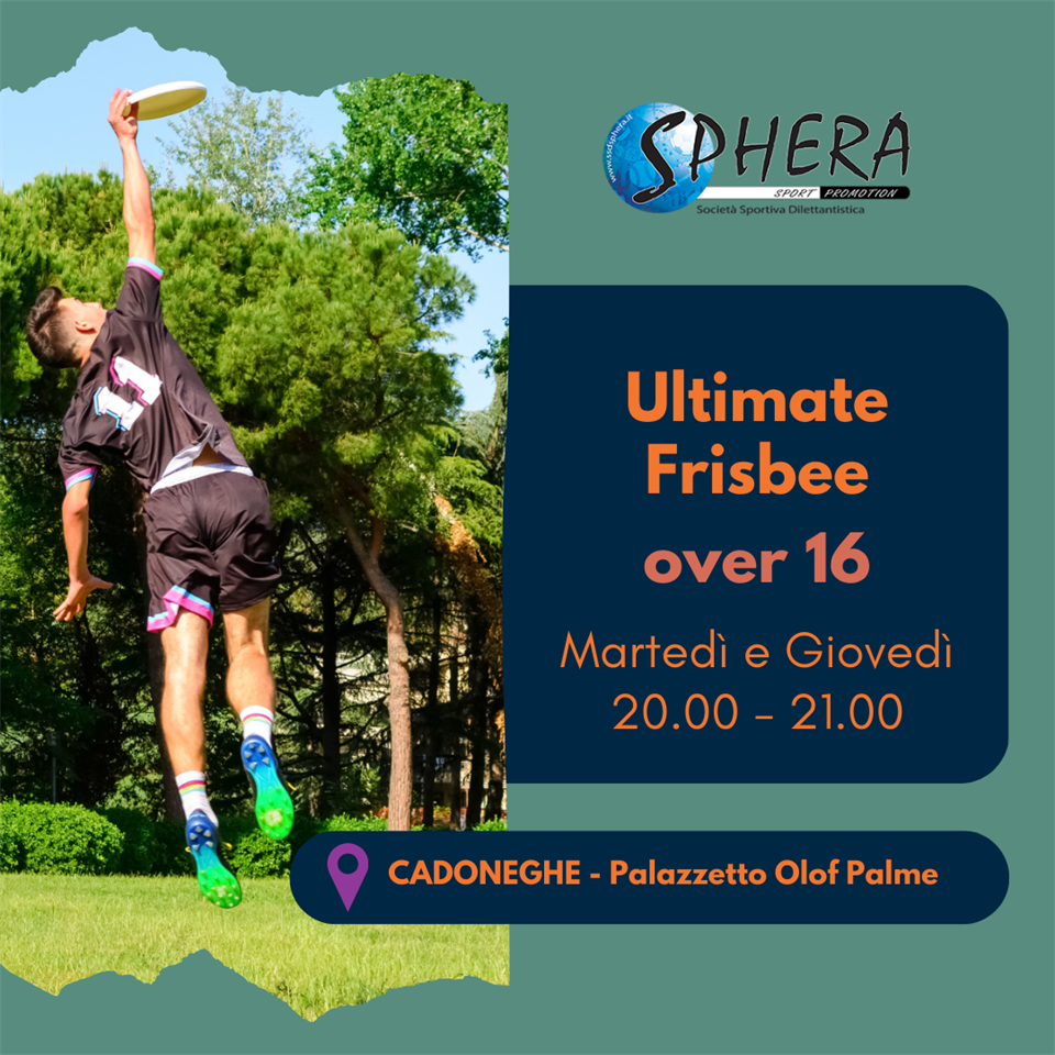 Ultimate Frisbee dai 16 anni